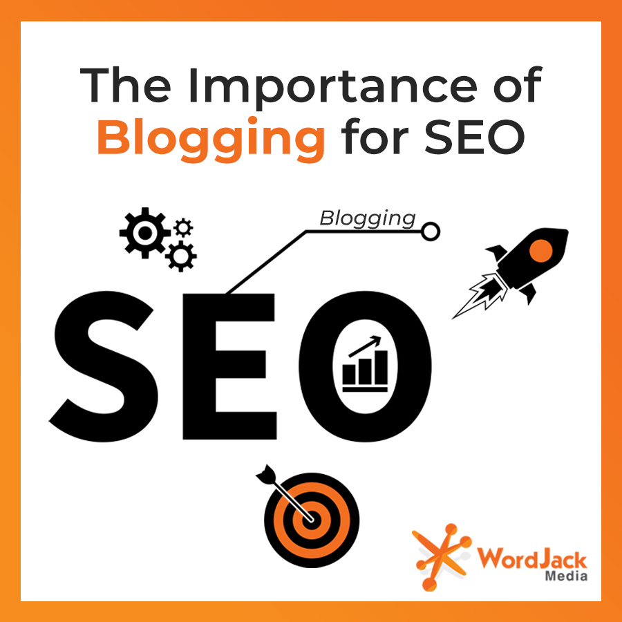 The Importance of Blogging for SEO