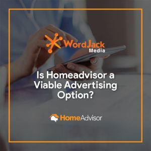 Is Homeadvisor a viable advertising option while your Google Account Verification is delayed?