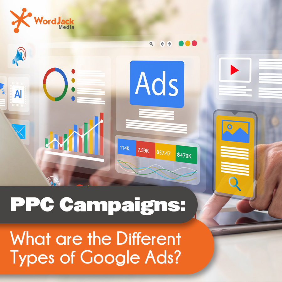 PPC Campaigns: What are the Different Types of Google Ads?
