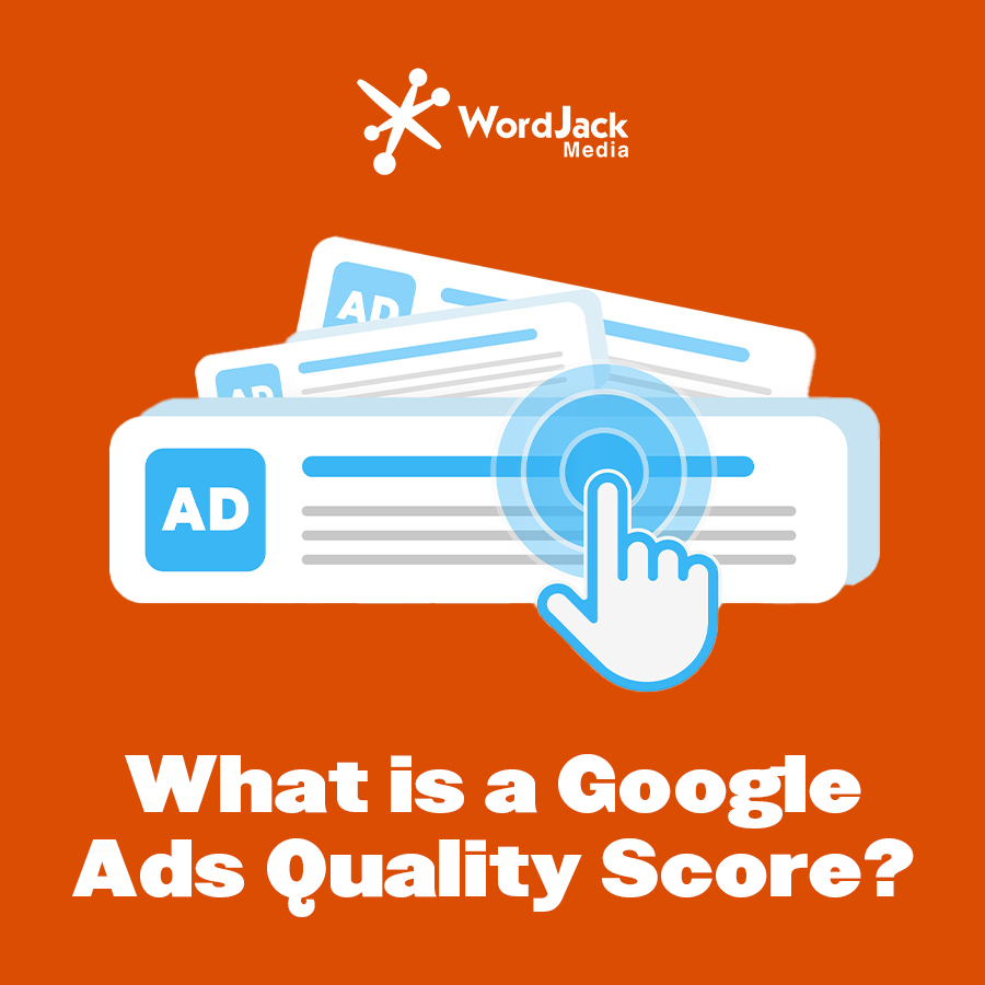 What is a Google Ads Quality Score?
