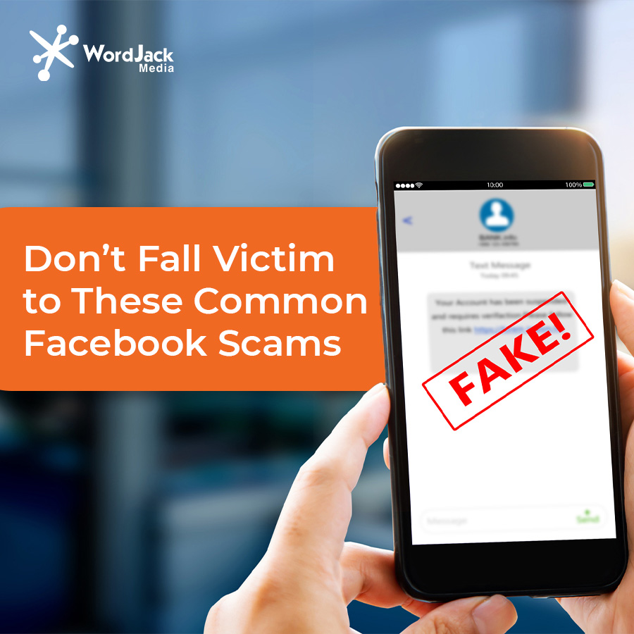 Don’t Fall Victim to These Common Facebook Scams